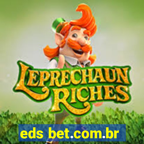 eds bet.com.br